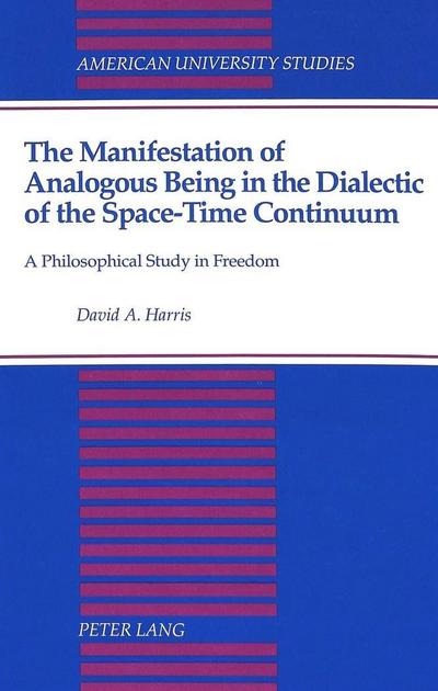 Harris, D: Manifestation of Analogous Being in the Dialectic