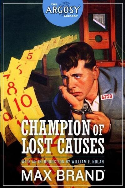 Champion of Lost Causes