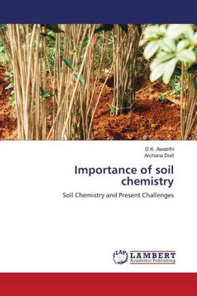 Importance of soil chemistry