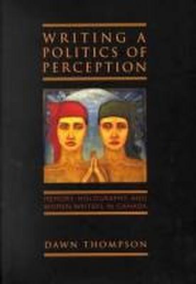 Writing a Politics of Perception