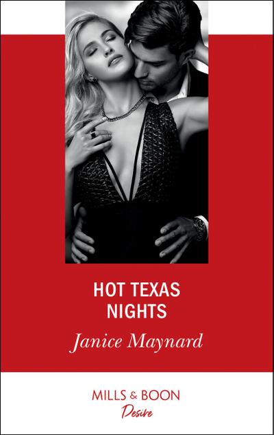 Hot Texas Nights (Mills & Boon Desire) (Texas Cattleman’s Club: Houston, Book 1)
