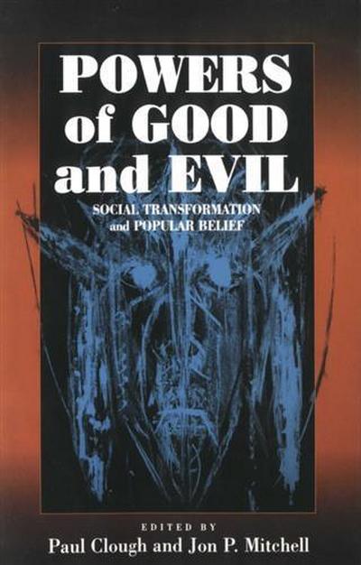 Powers of Good and Evil