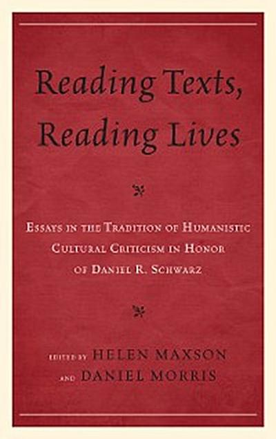 Reading Texts, Reading Lives