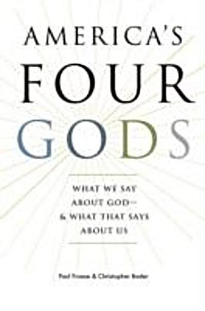 America’s Four Gods