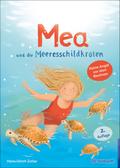Mea und die Meeresschildkröten von Hans-Ulrich Zoller | Ebook