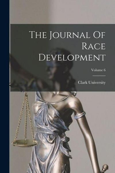 The Journal Of Race Development; Volume 6