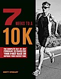 7 Weeks to a 10K