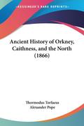 Ancient History of Orkney, Caithness, and the North (1866)