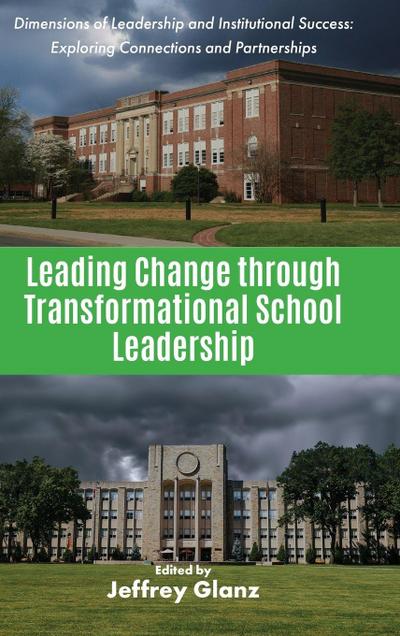 Leading Change through Transformational School Leadership