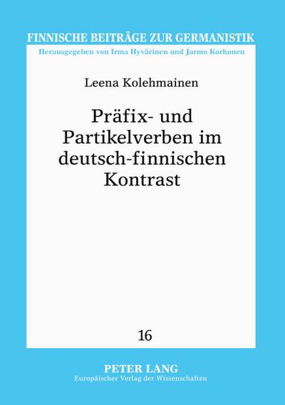 Präfix- und Partikelverben im deutsch-finnischen Kontrast