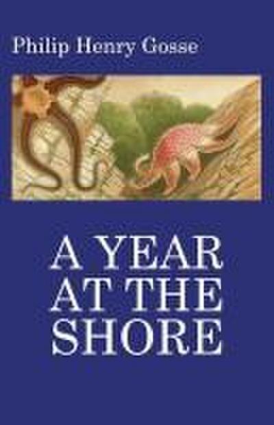 Gosse’s a Year at the Shore