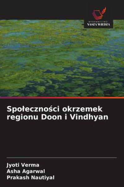 Spo¿eczno¿ci okrzemek regionu Doon i Vindhyan