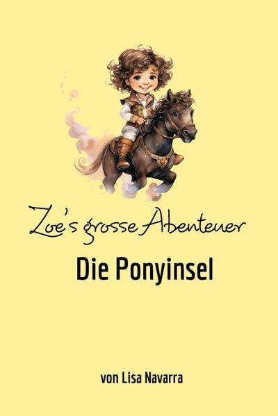 Zoe’s grosse Abenteuer