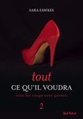 Tout ce qu’il voudra 2