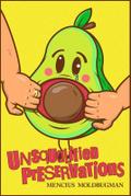 Unsqualified Preservations