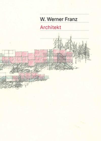 W. Werner Franz