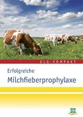 Erfolgreiche Michfieberprophylaxe