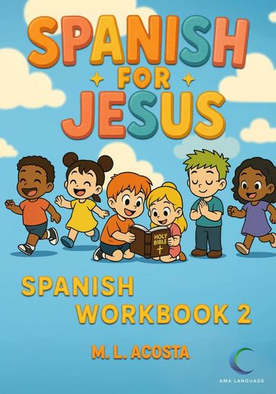 Spanish for Jesus, Spanish Workbook 2