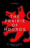The Prairie of Hounds
