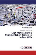 Lean Manufacturing Implementation Barriers In Indian SMEs