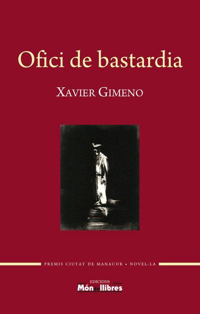 Gimeno Grasa, X: Ofici de bastardia