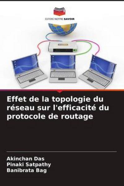 Effet de la topologie du réseau sur l’efficacité du protocole de routage