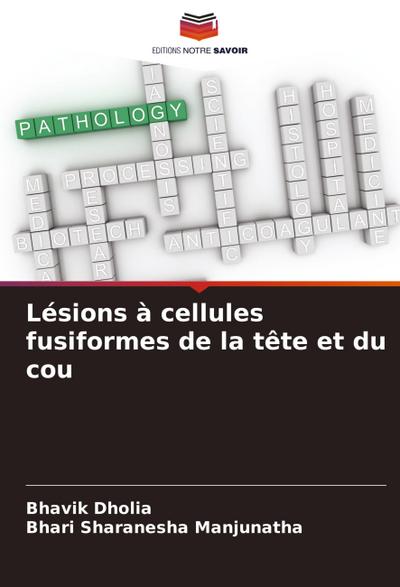 Lésions à cellules fusiformes de la tête et du cou