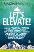 Let’s elevate