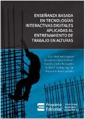 Enseñanza basada en tecnologías interactivas digitales aplicadas al entrenamiento de trabajo en alturas