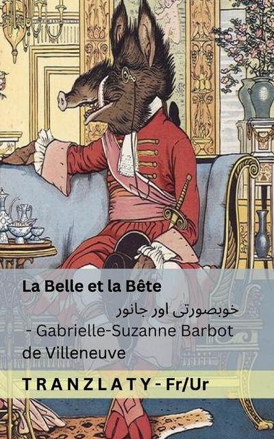 La Belle et la Bête / &#1582;&#1608;&#1576;&#1589;&#1608;&#1585;&#1578;&#1740; &#1575;&#1608;&#1585; &#1580;&#1575;&#1606;&#1608;&#1585;