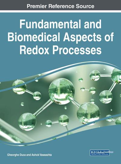 Fundamental and Biomedical Aspects of Redox Processes
