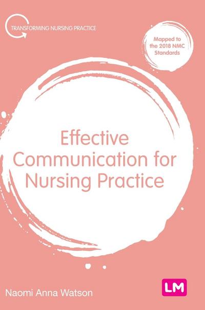 Effective Communication for Nursing Practice