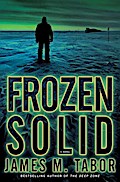Frozen Solid: A Novel
