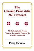 The Chronic Prostatitis 360 Protocol
