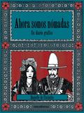 Ahora somos nómadas