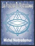 Las Profecías De Nostradamus