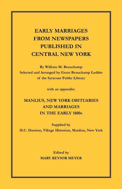 Early Marriages from Newspapers Published in Central New York