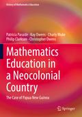 Mathematics Education in a Neocolonial Country: Th