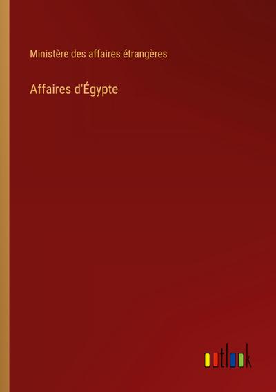 Affaires d’Égypte