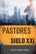 Pastores para el siglo XXI
