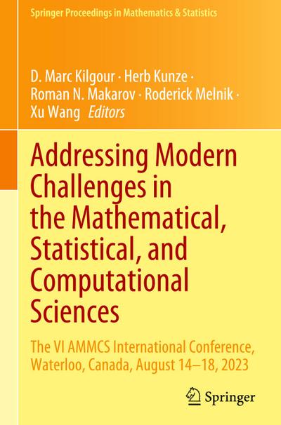 Addressing Modern Challenges in the Mathematical, Statistical, and Computational Sciences