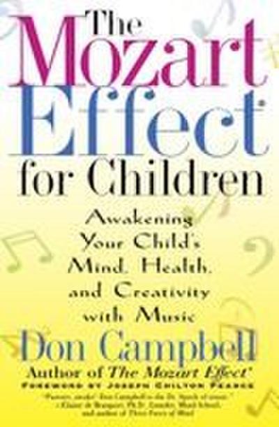 The Mozart Effect for Children
