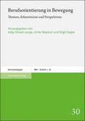 Berufsorientierung in Bewegung