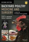 Backyard Poultry Medicine and Surgery