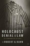 Holocaust Denial and the Law