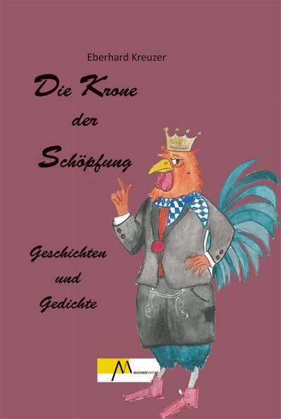 Die Krone der Schöpfung