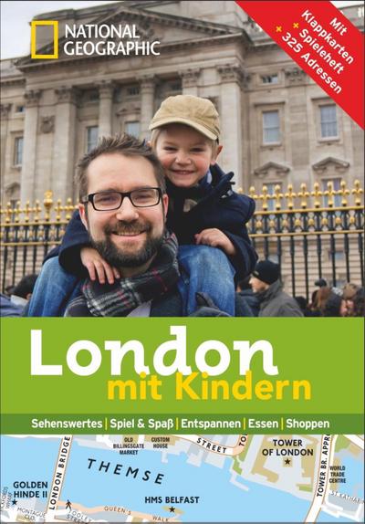 National Geographic Familien-Reiseführer London mit Kindern