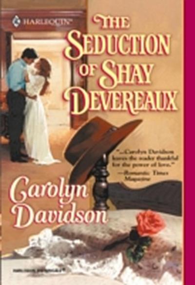 Seduction Of Shay Devereaux