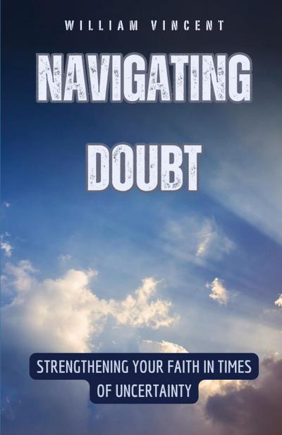 Navigating Doubt