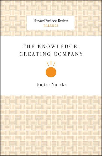 The Knowledge-Creating Company